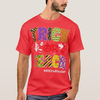 Trick Or Teach 4th Grade Teacher Halloween Pumpkin Tシャツ