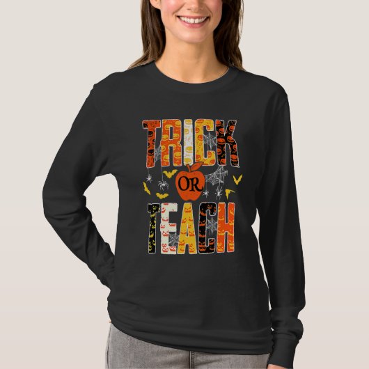 Trick Or Teach Cute Halloween Teacher Tシャツ (正面)
