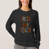 Trick Or Teach Halloween School Classroom Fall Aut Tシャツ (正面)