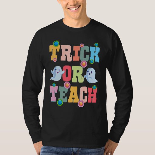 Trick Or Teach Halloween Teacher Cute Ghost Retro  Tシャツ (正面)