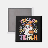 Trick Or Teach Teacher Groovy Ghost Funny Hallowee マグネット (正面/裏面)
