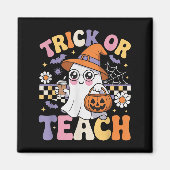 Trick Or Teach Teacher Groovy Ghost Funny Hallowee マグネット (正面)