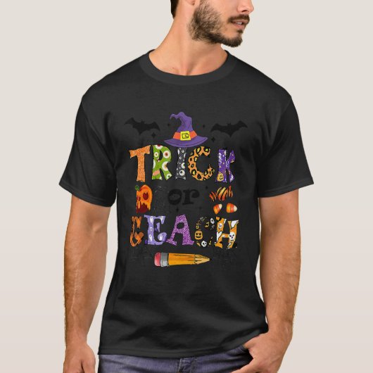 Trick Or Teach  Teacher Halloween Costume 1 Tシャツ (正面)