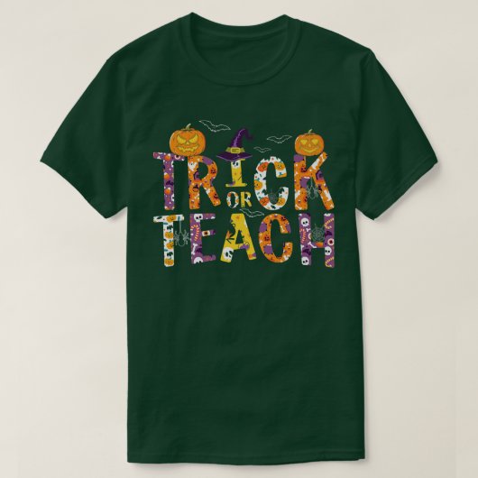 Trick or teach teacher school Halloween witches fu Tシャツ (デザイン正面)