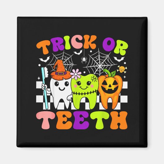 Trick Or Teeth Funny Dental Halloween Costumes Tre マグネット (正面)