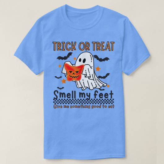 Trick Or Treat Smell-My-Feet,Halloween Something G Tシャツ (デザイン正面)