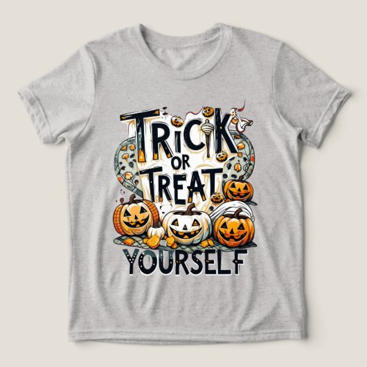 Trick Or Treat Yourself - Halloween トライブレンドTシャツ (デザイン正面)
