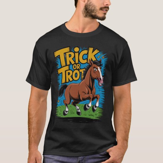 Trick or Trot Horse Design for Equestrian Fans Tシャツ (正面)