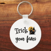 Trick your fears, treat yourself キーホルダー (裏面)