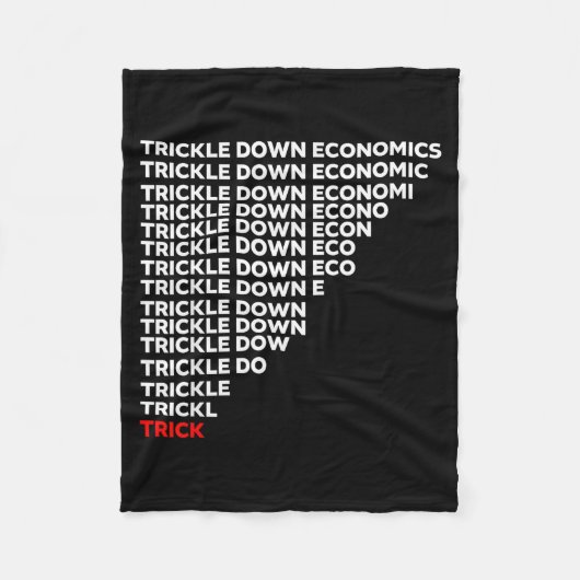 Trickle Down Economics  フリースブランケット (正面)