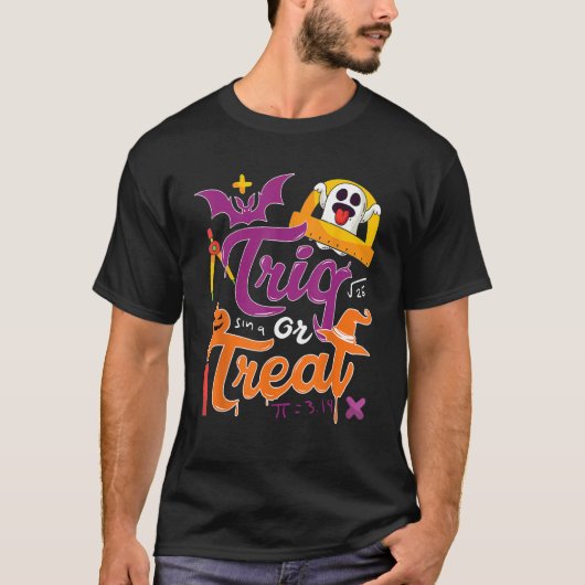 Trig  Joke Halloween Trick Or Treat  Math Teacher Tシャツ (正面)