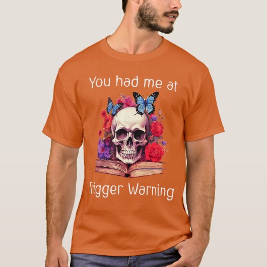 Trigger Warningな濡れ場本で胸キュン トリガーワード Tシャツ (正面)