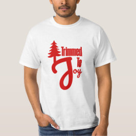 Trimmed to Joy Tシャツ