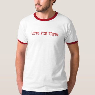 TRINAのための投票 Tシャツ