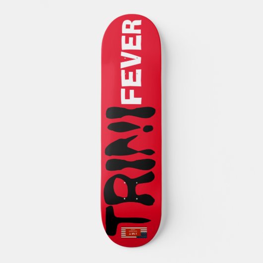 TRINI FEVER スケートボード (正面)