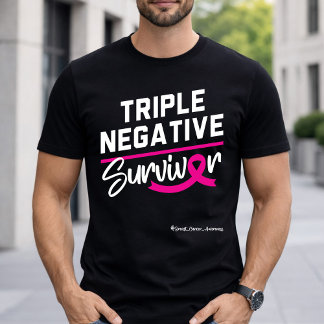 Triple Negative Survivor Breast Cancer Awareness Tシャツ