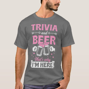 TriviaとBeerだからPub Trivおもしろいだ Tシャツ