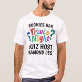 Trivia Night game night colorful fun quiz host Tシャツ (正面)