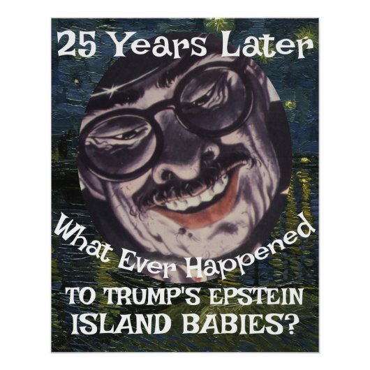 Trmp Epstein Island Files Babies Republican Trump ポスター (正面)