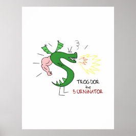 Trogdor The Burninator ポスター