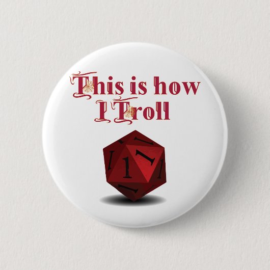 Trollの方法 – 重要なヒットRPGサイコロ 缶バッジ (正面)