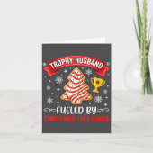 Trophy Husband Fueled By Tree Cake Snacks  カード (正面)