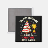 Trophy Retro Husband Fueled By Christmas Tree Cake マグネット (正面/裏面)