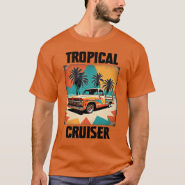 Tropical Cruiser Vibes Tシャツ