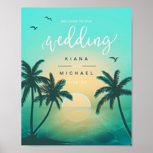 Tropical Isle Sunrise Wedding Welcome Teal ID581 ポスター (正面)