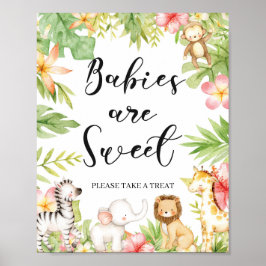 Tropical Jungle Animals Babies Are Sweet Sign ポスター