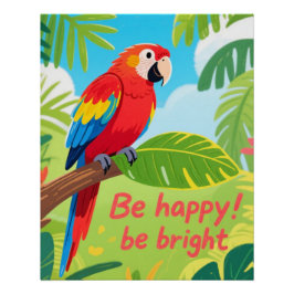 Tropical Parrot Happy Quote Art ポスター