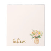 Tropical Pineapple Floral Gold Believe Quote ノートパッド (正面)