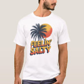 Tropical Sunset Feelin Salty Palm Tree Beach  Tシャツ (正面)