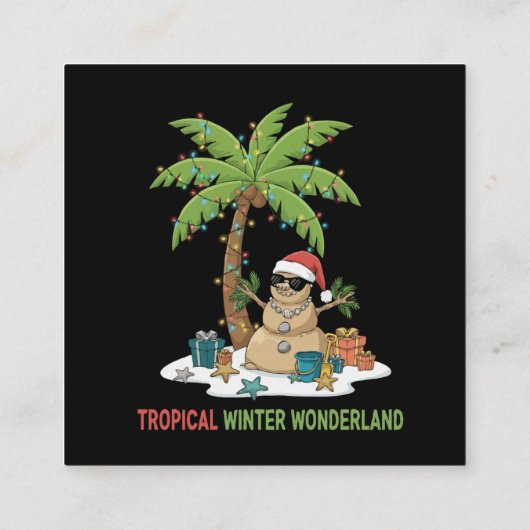 Tropical Winter Wonderland | Funny Christmas  スクエア名刺 (裏面)