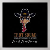 Trot Squad "We Will Get There When We Get There" ポスター (正面)