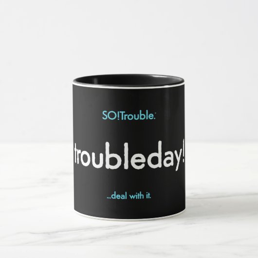 troubleday! mug マグカップ (中央)