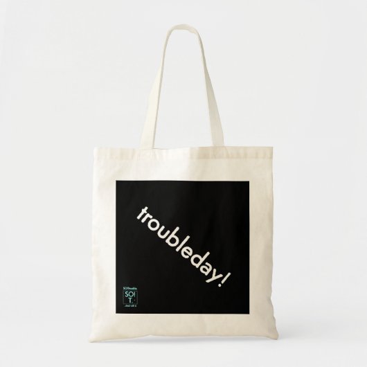 troubleday! tote bag トートバッグ (正面)
