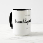 troubleprincess! - classic black on white マグカップ (正面左)
