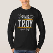 Troy Keep Calm and let Troy handle that Tシャツ (正面)