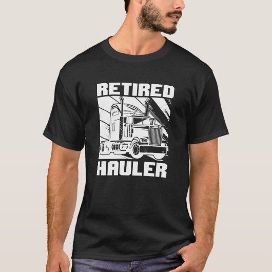 Truck Driver Retired Big Rig Trucking Old Man Tru Tシャツ (正面)