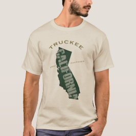 Truckeeからあること誇りを持った! Tシャツ