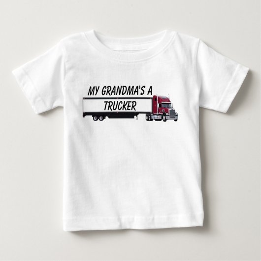 trucker-1、私のおばあちゃんはトラック運転手 ベビーTシャツ (正面)