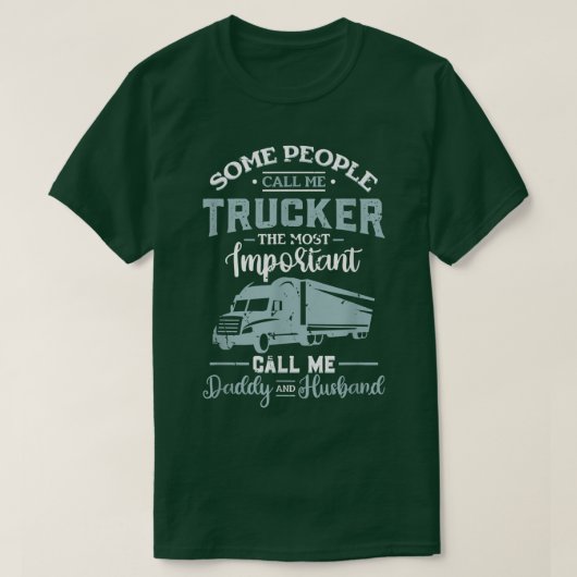 Trucker Accessories For Truck Driver & Motor Lover Tシャツ (デザイン正面)