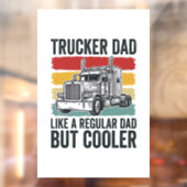 Trucker Dad Like a Regular Dad But Cooler Shirt_1 ウィンドウサイン (シート2)