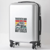 Trucker Dad Like a Regular Dad But Cooler Shirt_1 シール (スーツケース)