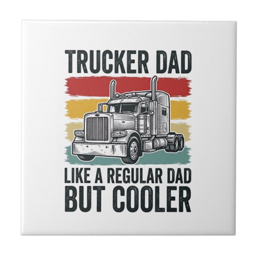Trucker Dad Like a Regular Dad But Cooler Shirt_1 タイル (正面)