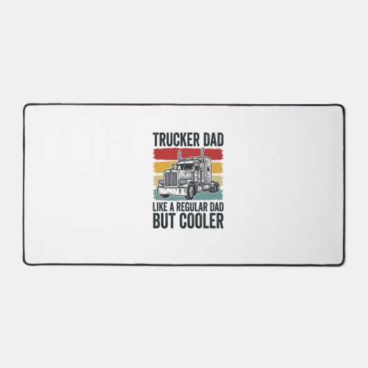 Trucker Dad Like a Regular Dad But Cooler Shirt_1 デスクマット (正面)