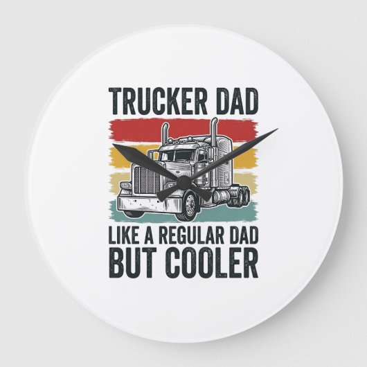 Trucker Dad Like a Regular Dad But Cooler Shirt_1 ラージ壁時計 (正面)
