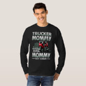 Trucker Mommy Like A Normal Mommy Just Cooler Tシャツ (正面フル)