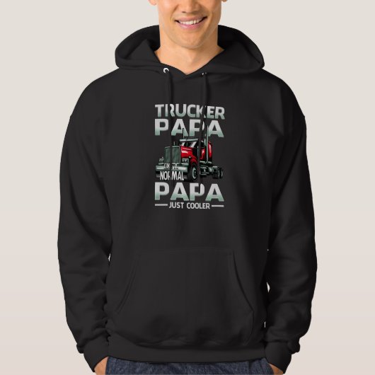 Trucker Papa Like A Normal Papa Just Cooler   パーカ (正面)